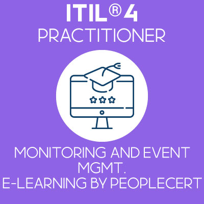 itil 4 practitioner practice manager peoplecert elearning monitoring and event management